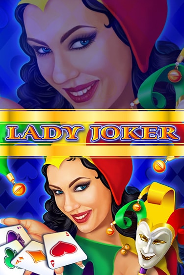 Lady Joker играть демо | Слотозал без регистрации