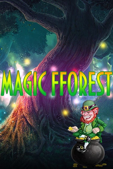 Magic Forest играть демо | Слотозал без регистрации