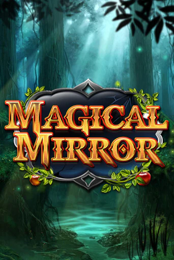 Magical Mirror играть демо | Слотозал без регистрации