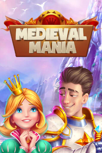 Medieval Mania играть демо | Слотозал без регистрации