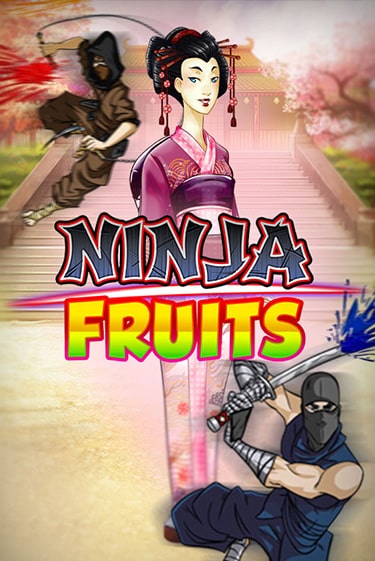 Ninja Fruits играть демо | Слотозал без регистрации