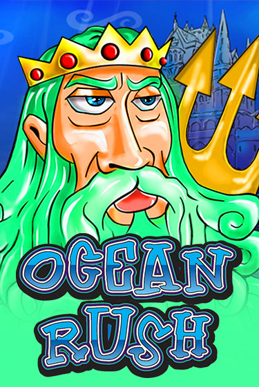 Ocean Rush играть демо | Слотозал без регистрации