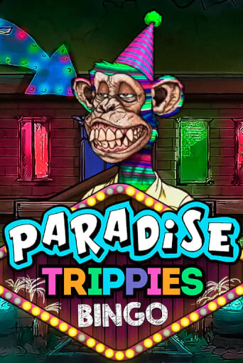 Paradise Trippies Bingo играть демо | Слотозал без регистрации