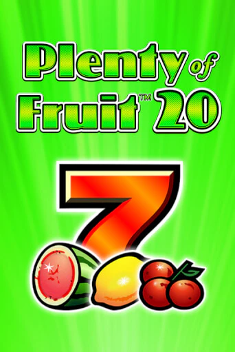 Plenty of Fruit 20 играть демо | Слотозал без регистрации