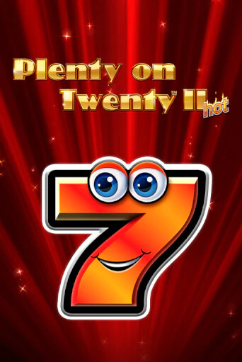 Plenty on Twenty II Hot играть демо | Слотозал без регистрации