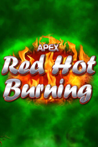 Red Hot Burning играть демо | Слотозал без регистрации