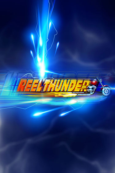 Reel Thunder играть демо | Слотозал без регистрации