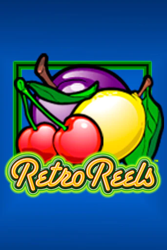 Retro Reels играть демо | Слотозал без регистрации