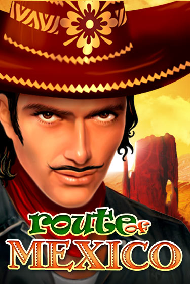 Route Of Mexico играть демо | Слотозал без регистрации