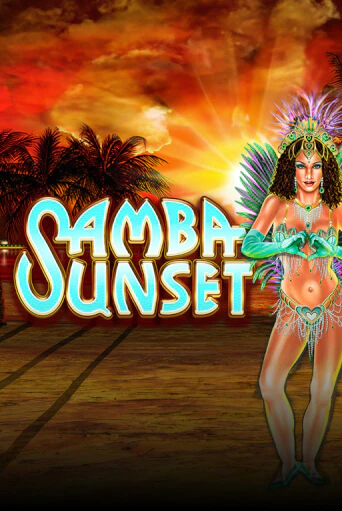 Samba Sunset играть демо | Слотозал без регистрации