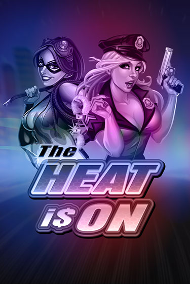 The Heat is On играть демо | Слотозал без регистрации