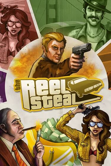 Reel Steal™ играть демо | Слотозал без регистрации