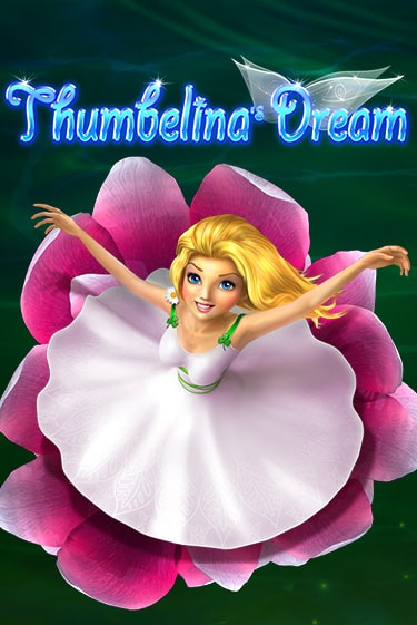 Thumbelina's Dream играть демо | Слотозал без регистрации