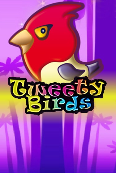 Tweety Birds играть демо | Слотозал без регистрации