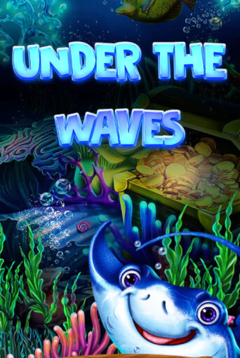 Under The Waves играть демо | Слотозал без регистрации